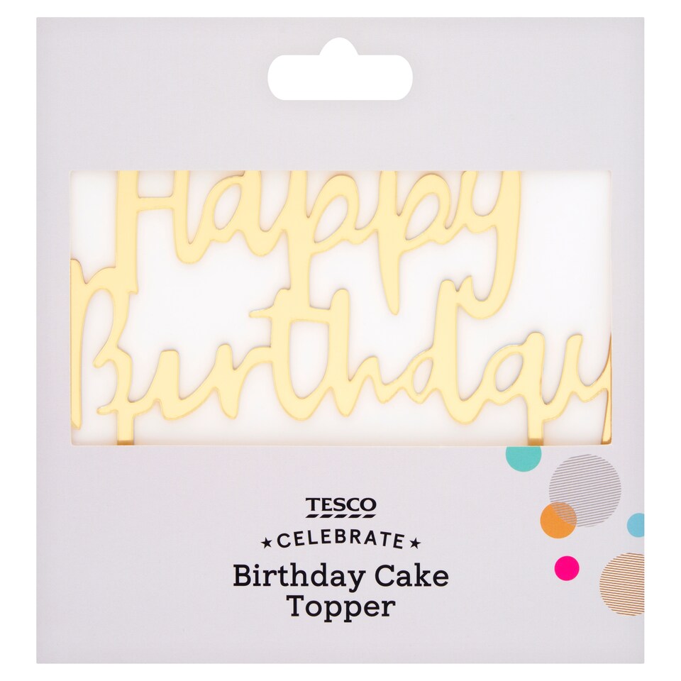 Tesco Happy Birthday Cake Topper Gold