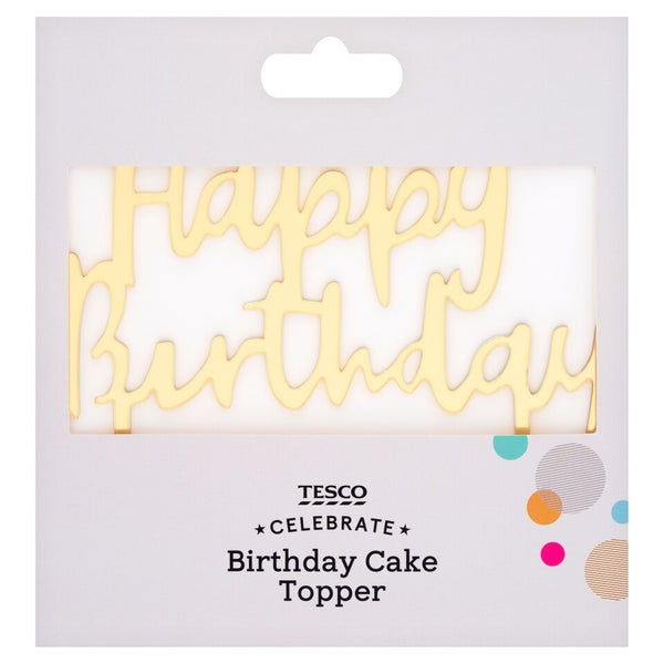 Tesco Happy Birthday Cake Topper Gold